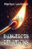 Dangerous Relations (eBook, ePUB) Dangerous Relations (eBook, ePUB)