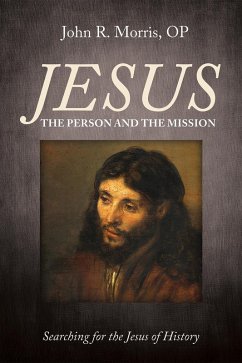 Jesus: The Person and the Mission (eBook, ePUB)