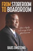 From Storeroom to Boardroom (eBook, ePUB) From Storeroom to Boardroom (eBook, ePUB)