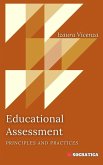 Educational Assessment: Principles and Practices (Innovative Education: Strategies, Challenges, and Solutions in Pedagogy) (eBook, ePUB)