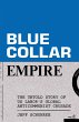 Blue-Collar Empire (eBook, ePUB) - Bild 1