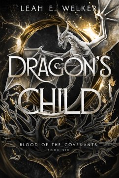 Cover Dragon's Child (Blood of the Covenants, #6) (eBook, ePUB)