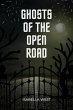 Ghosts of the Open Road (eBook, ePUB) - Bild 1