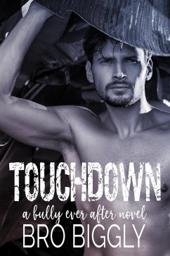 Cover Touchdown: A Bully Ever After Novel (eBook, ePUB)