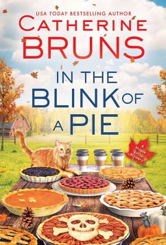 In the Blink of a Pie (eBook, ePUB) - Bruns, Catherine