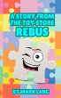 A Story From the Toy Store - Rebus.... - Bild 1