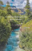 Breaking the Chains of Perfectionism (eBook, ePUB) Breaking the Chains of Perfectionism (eBook, ePUB)