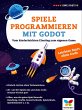Spiele programmieren mit Godot (eBook,... - Bild 1
