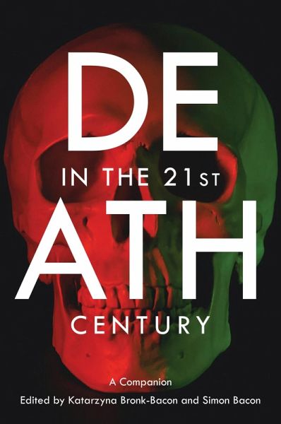 Death in the 21st Century (eBook, ePUB)