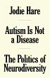 Autism Is Not A Disease (eBook, ePUB) - Bild 1