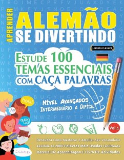 APRENDER ALEMÃO SE DIVERTINDO! - NÍVEL AVANÇADOS - Linguas Classics