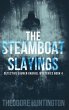 The Steamboat Slayings - Bild 1