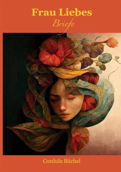 Frau Liebes Briefe - Büchel, Cordula
