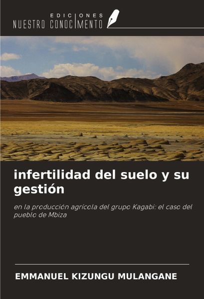 infertilidad del suelo y su gestión infertilidad del suelo y su gestión