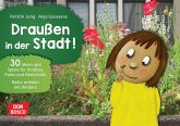 Draußen in der Stadt!, m. 1 Beilage