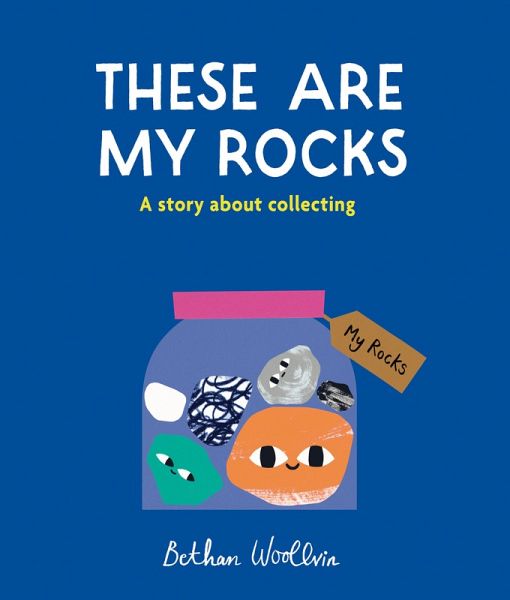 These Are My Rocks (eBook, ePUB) These Are My Rocks (eBook, ePUB)