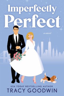 Imperfectly Perfect (eBook, ePUB) - Goodwin, Tracy