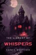 The Library of Whispers (eBook, ePUB) - Bild 1