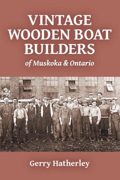 Cover Vintage Wooden Boat Builders of Muskoka & Ontario (eBook, ePUB)