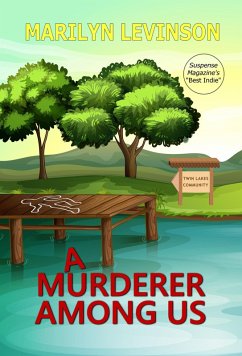 A Murderer Among Us (Twin Lakes Mysteries, #1) (eBook, ePUB) - Levinson, Marilyn