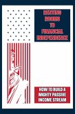 Renting Rooms to Financial Independence: How to Build a Mighty Passive Income Stream (Financial Freedom, #267) (eBook, ePUB)