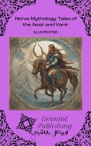 Norse Mythology: Tales of the Aesir and Vanir (eBook, ePUB) Norse Mythology: Tales of the Aesir and Vanir (eBook, ePUB)