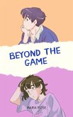 Beyond the Game (eBook, ePUB) Beyond the Game (eBook, ePUB)