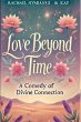 Love Beyond Time A Comedy of Divine... - Bild 1