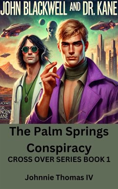 Cover The Palm Springs Conspiracy (Crossovers, #1) (eBook, ePUB)