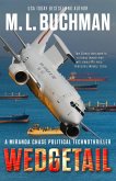 Wedgetail: a Political Technothriller (Miranda Chase, #15) (eBook, ePUB) Wedgetail: a Political Technothriller (Miranda Chase, #15) (eBook, ePUB)