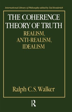 The Coherence Theory of Truth (eBook, PDF) - Walker, Ralph C. S.