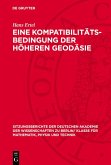 Eine Kompatibilitäts-Bedingung der höheren Geodäsie (eBook, PDF)