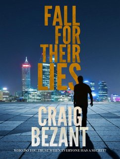 Fall For Their Lies (Henry Herbert, #3) (eBook, ePUB) - Bezant, Craig