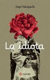 La Idiota
