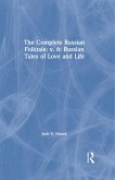 The Complete Russian Folktale: v. 6: Russian Tales of Love and Life (eBook, ePUB)