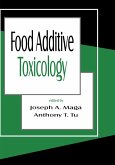 Food Additive Toxicology (eBook, PDF) Food Additive Toxicology (eBook, PDF)