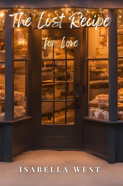 The Lost Recipe for Love (eBook, ePUB)