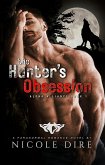 The Hunter's Obsession (Alpha Alliance, #1) (eBook, ePUB)