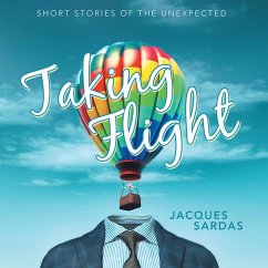 Taking Flight (eBook, ePUB) - Sardas, Jacques