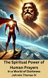 The Spiritual Power of Human Prayers In... - Bild 1