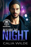 Restore the Night (Destroyers MC, #7) (eBook, ePUB) Restore the Night (Destroyers MC, #7) (eBook, ePUB)