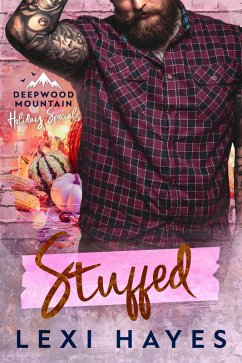 Cover Stuffed (Deepwood Mountain Holiday Specials) (eBook, ePUB)