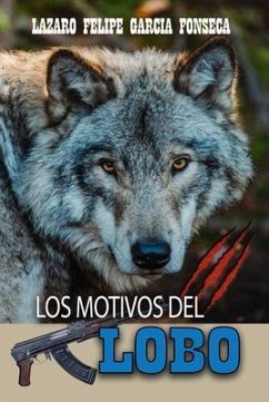 Cover LOS MOTIVOS DEL LOBO (eBook, ePUB)