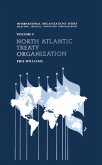 North Atlantic Treaty Organization (eBook, ePUB) North Atlantic Treaty Organization (eBook, ePUB)