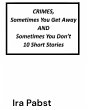 Crimes, Sometimes You Get Away and... - Bild 1