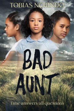 Bad Aunt (eBook, ePUB) - Nchindo, Tobias