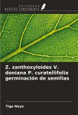 Z. zanthoxyloides V. doniana P. curatellifolia germinación de semillas Z. zanthoxyloides V. doniana P. curatellifolia germinación de semillas