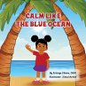 Calm Like the Blue Ocean - Bild 1