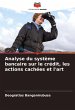 Analyse du système bancaire sur le... - Bild 1