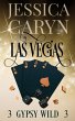 Las Vegas, Gypsy Wild (Wild In Vegas,... - Bild 1